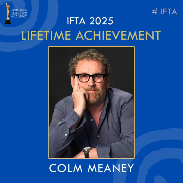 Colm Meaney to receive IFTA Lifetime Achievement award at upcoming 22nd Anniversary Awards Ceremony