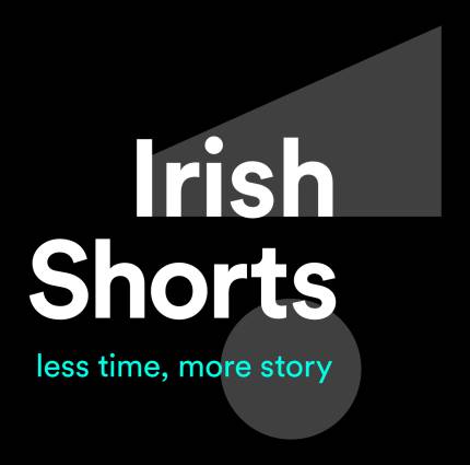World Premiere of IFB Focus and Real Shorts to Take Place at 62nd Cork Film Festival