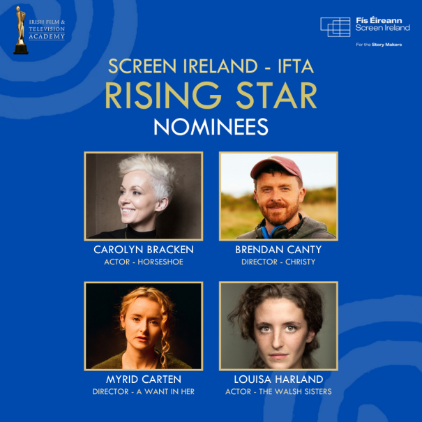Screen Ireland - IFTA Rising Star Award Nominees Announced for 2026 ahead of February 20th Ceremony