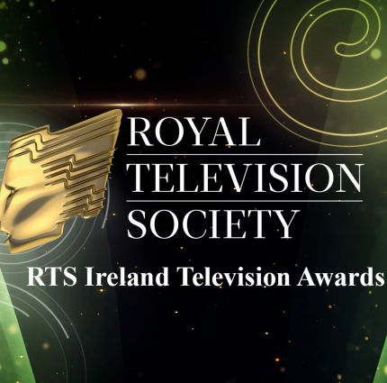 Gradaim RTS Ireland 2025 announces nominees for the 2025 Royal Television Society awards