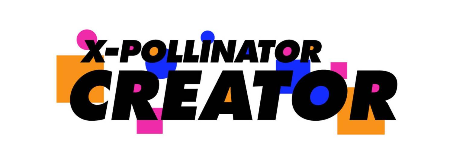 X-POLLINATOR: CREATOR – New Immersive Residential Talent Development Lab for Female Identifying & Non-Binary Writer/Directors