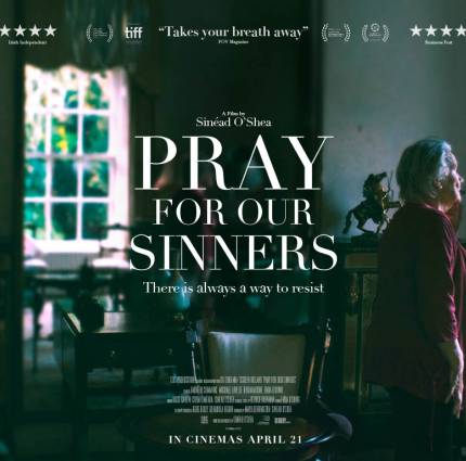 Irish documentary Pray For Our Sinners to be released in cinemas 21st April