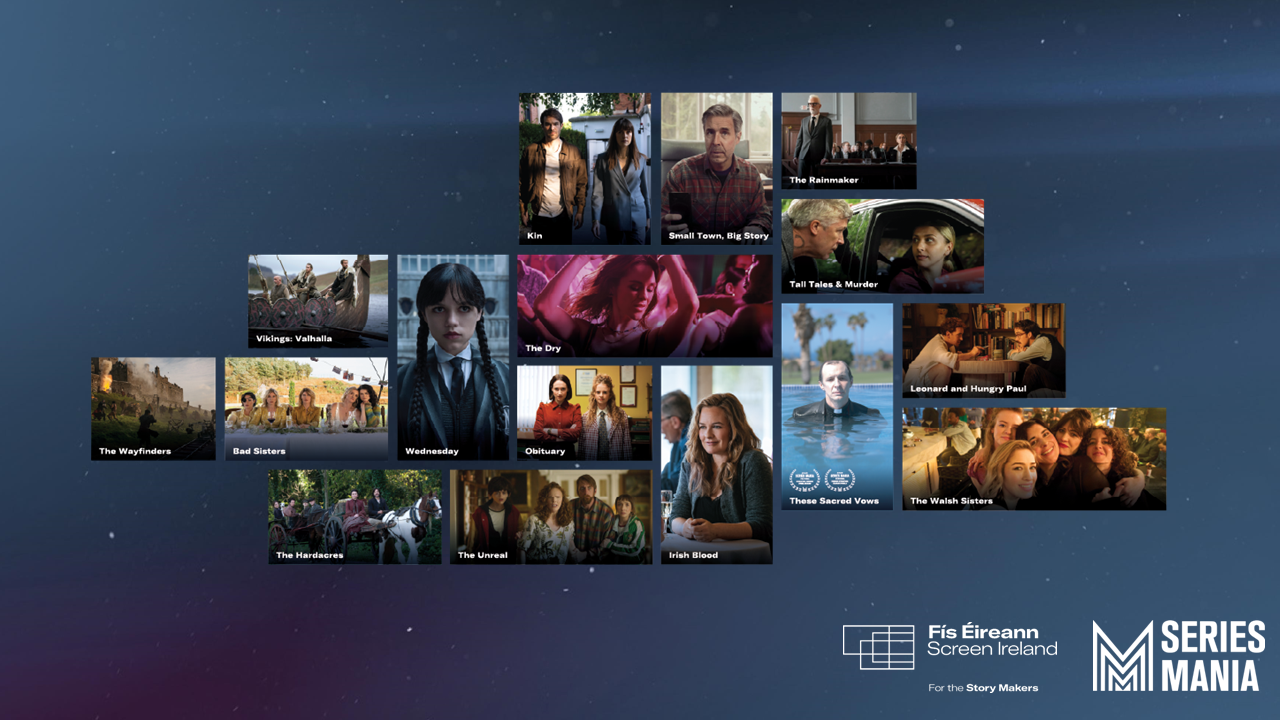 Screen Ireland at Series Mania: Making Stories to Move the World